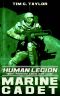 [The Human Legion 01] • Marine Cadet